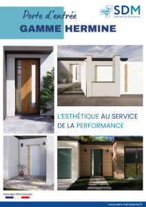 Couverture du catalogue gamme portes d'entrée Hermine par SDM fabricant de menuiseries