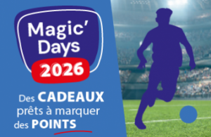 Magic'Days Denis Matériaux les 11 et 12 septembre 2025